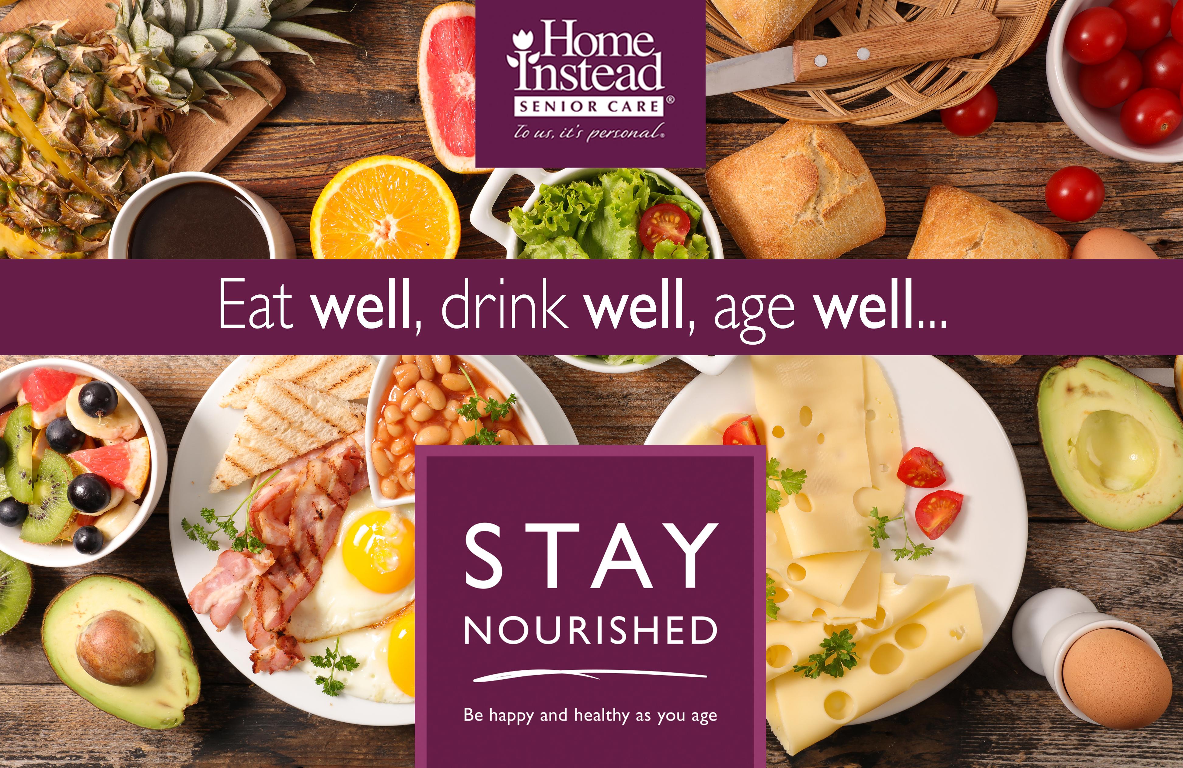 client, tips, health, stay nourished, home instead ,senior care, care,food,top tips
